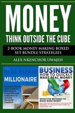 portada Money: Think Outside the Cube: 2-Book Money Making Boxed Set Bundle Strategies