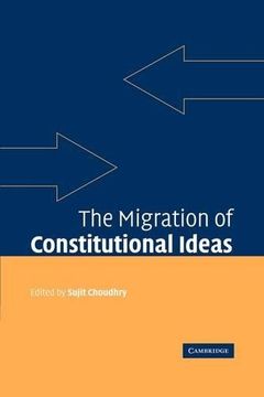 portada The Migration of Constitutional Ideas (en Inglés)