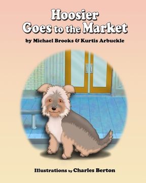 portada Hoosier Goes to the Market (en Inglés)