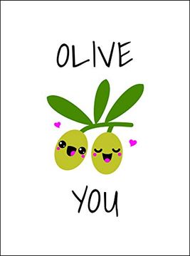 portada Olive You: Punderful Ways to say 'i Love You' (en Inglés)