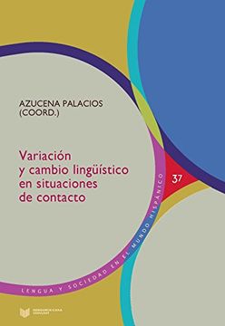 portada Variacion y Cambio Linguistico en Situaciones de Contacto