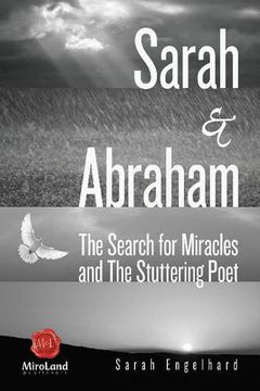 portada Sarah & Abraham: The Search for Miracles and the Stuttering Poet Volume 9