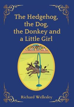 portada The Hedgehog, The Dog, The Donkey and A Little Girl (in English)