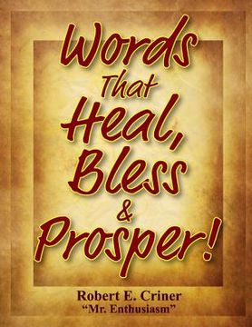 portada Words That Heal, Bless & Prosper! (en Inglés)