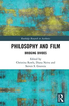 portada Philosophy and Film: Bridging Divides (Routledge Research in Aesthetics) (en Inglés)