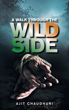 portada A Walk Through the Wild Side (en Inglés)