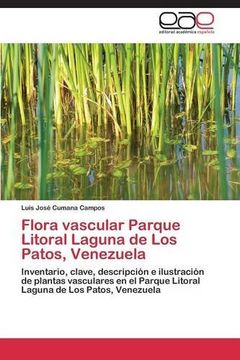 portada Flora vascular Parque Litoral Laguna de Los Patos, Venezuela