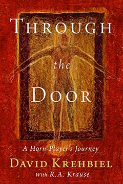 portada Through the Door: A Horn-Player'S Journey (en Inglés)
