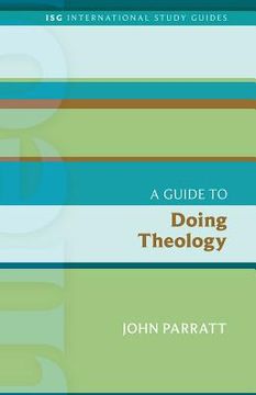 portada Guide to Doing Theology (en Inglés)