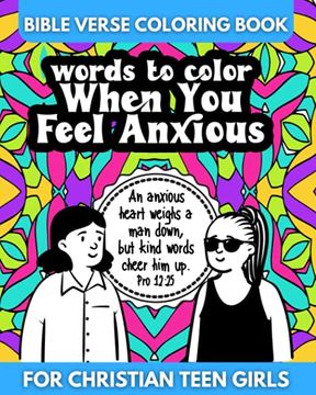 portada Bible Verse Coloring Book for Christian Teen Girls - Words to Color When You Feel Anxious (en Inglés)