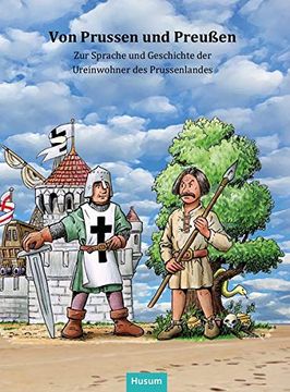 portada Von Prussen und Preußen: Zur Sprache und Geschichte der Ureinwohner des Prussenlandes (en Alemán)