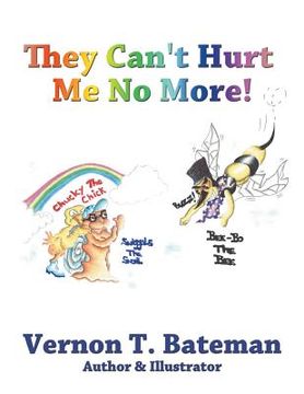 portada They Can't Hurt Me No More! (in English)