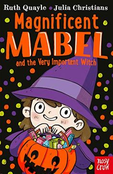 portada Magnificent Mabel and the Very Important Witch (en Inglés)