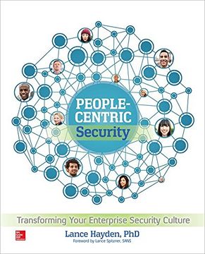 portada People-Centric Security: Transforming Your Enterprise Security Culture (en Inglés)