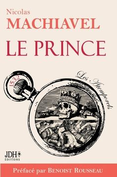 portada Le Prince: Texte intégral préfacé par l'historien Benoist Rousseau (in French)