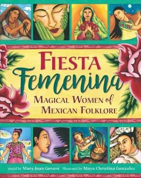 portada Fiesta Femenina: Celebrating Women in Mexican Folktale (in English)
