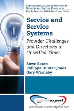 portada Service and Service Systems (Service Systems and Innovations in Business and Society Collection) (en Inglés)