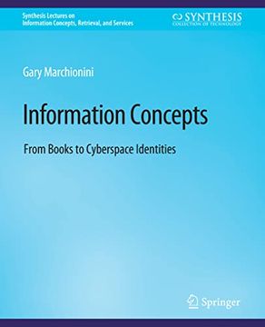 portada Information Concepts: From Books to Cyberspace Identities (en Inglés)