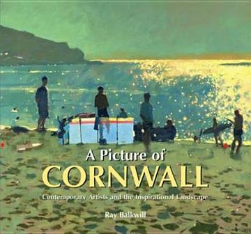 portada A Picture of Cornwall: Contemporary Artists and the Inspirational Landscape (in English)