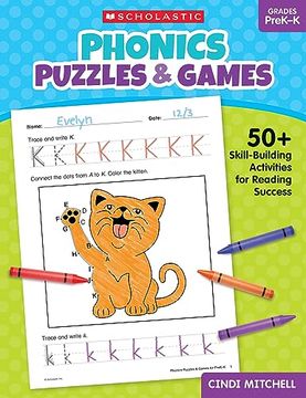 portada Phonics Puzzles & Games for Prek–K: 50+ Skill-Building Activities for Reading Success (en Inglés)