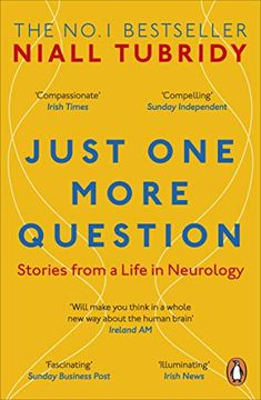 portada Just one More Question: Stories From a Life in Neurology (en Inglés)