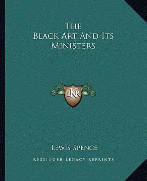 portada the black art and its ministers (en Inglés)