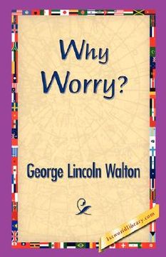 portada why worry? (in English)