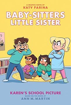 portada Karen's School Picture: A Graphic Novel (Baby-Sitters Little Sister #5) (Baby-Sitters Little Sister Graphix) (in English)