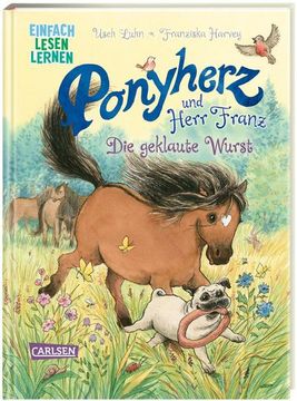 portada Ponyherz und Herr Franz: Ponyherz und Herr Franz: Die Geklaute Wurst (en Alemán)