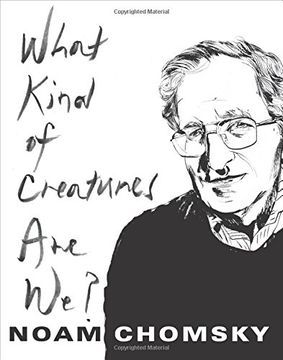 portada What Kind of Creatures are we? (Columbia Themes in Philosophy) (en Inglés)