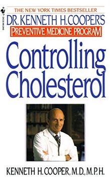portada Controlling Cholesterol: Dr. Kenneth h. Cooper's Preventive Medicine Program (in English)