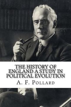 portada The History of England A Study in Political Evolution (en Inglés)