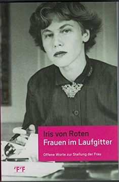 portada Frauen im Laufgitter: Offene Worte zur Stellung der Frau (en Alemán)