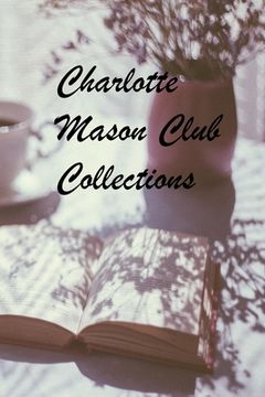 portada Charlotte Mason Club Collections (en Inglés)