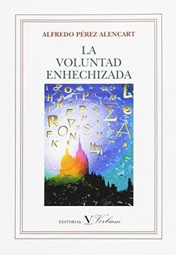 portada La voluntad enhechizada (Poesía) (in Spanish)