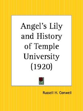 portada angel's lily and history of temple university (en Inglés)