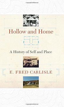 portada Hollow and Home: A History of Self and Place (en Inglés)