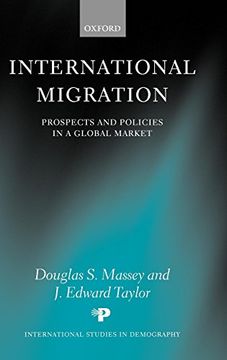 portada International Migration: Prospects and Policies in a Global Market (International Studies in Demography) (en Inglés)