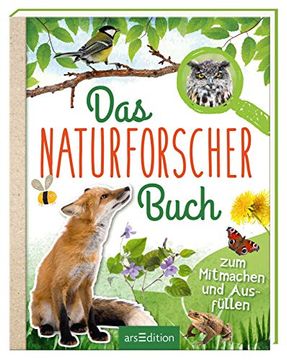 portada Das Naturforscher-Buch: Zum Mitmachen und Ausfüllen (en Alemán)