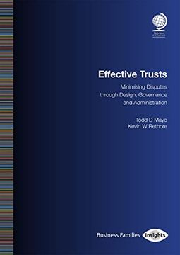 portada Effective Trust Disputes: Minimising Disputes Through Design, Governance and Administration (en Inglés)