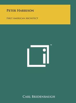 portada peter harrison: first american architect (en Inglés)