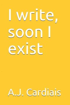 portada I write, soon I exist (en Inglés)