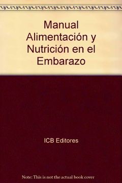 portada Manual Alimentación y Nutrición en el Embarazo