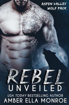 portada Rebel Unveiled: Aspen Valley Wolf Pack