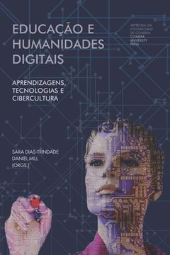 portada Educação e humanidades digitais: aprendizagens, tecnologias e cibercultura (en Portugués)