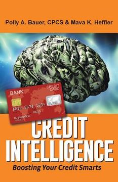 portada Credit Intelligence: Boosting Your Credit Smarts