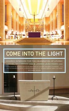 portada Come Into the Light: The narrative power of ritual, art and architecture