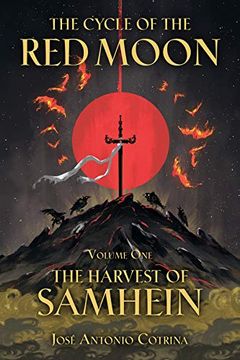 portada The Cycle of the red Moon Volume 1: The Harvest of Samhein (en Inglés)