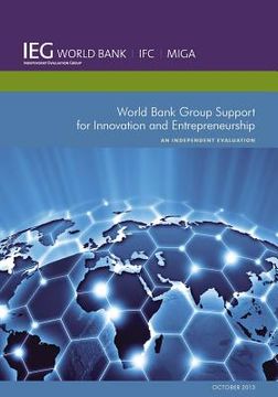 portada World Bank Group Support for Innovation and Entrepreneurship: An Independent Evaluation (in English)