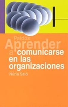 portada Aprender a comunicarse dentro de las organizaciones/ Learning to Communicate Inside Organizations (Spanish Edition)